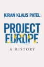 Project Europe : A History - eBook