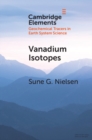 Vanadium Isotopes : A Proxy for Ocean Oxygen Variations - eBook