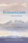 Romanticism: 100 Poems - eBook