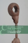 The Cambridge Companion to the Sophists - eBook