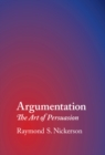 Argumentation : The Art of Persuasion - eBook