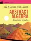 Abstract Algebra : A Comprehensive Introduction - eBook