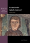 Rome in the Eighth Century : A History in Art - eBook
