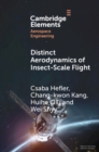 Distinct Aerodynamics of Insect-Scale Flight - eBook
