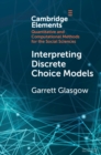 Interpreting Discrete Choice Models - eBook