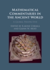 Mathematical Commentaries in the Ancient World : A Global Perspective - eBook
