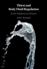 Thirst and Body Fluid Regulation : From Nephron to Neuron - eBook