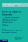 Facets of Algebraic Geometry: Volume 1 : A Collection in Honor of William Fulton's 80th Birthday - eBook