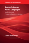 Research Genres Across Languages : Multilingual Communication Online - eBook