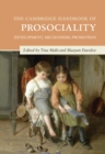 The Cambridge Handbook of Prosociality : Development, Mechanisms, Promotion - eBook