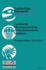 Functional Micromorphology of the Echinoderm Skeleton - eBook
