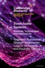 Stretchable Systems : Materials, Technologies and Applications - eBook