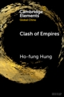 Clash of Empires : From 'Chimerica' to the 'New Cold War' - eBook