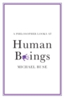 Philosopher Looks at Human Beings - eBook