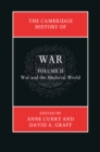 Cambridge History of War: Volume 2, War and the Medieval World - eBook