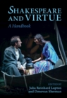 Shakespeare and Virtue : A Handbook - eBook