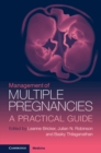 Management of Multiple Pregnancies : A Practical Guide - eBook