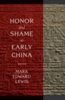 Honor and Shame in Early China - eBook