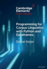 Programming for Corpus Linguistics with Python and Dataframes - eBook