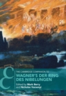 Cambridge Companion to Wagner's Der Ring des Nibelungen - eBook