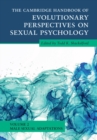 The Cambridge Handbook of Evolutionary Perspectives on Sexual Psychology: Volume 2, Male Sexual Adaptations - eBook