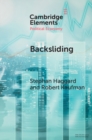 Backsliding : Democratic Regress in the Contemporary World - eBook