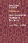 Environmental Politics in East Asia - eBook