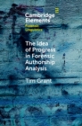 The Idea of Progress in Forensic Authorship Analysis - eBook