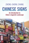 Chinese Signs : An Introduction to China's Linguistic Landscape - eBook