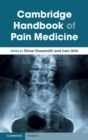 Cambridge Handbook of Pain Medicine - eBook