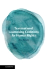 Transnational Lawmaking Coalitions for Human Rights - eBook