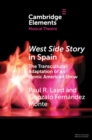 West Side Story in Spain : The Transcultural Adaptation of an Iconic American Show - eBook