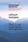 Lithium Isotopes : A Tracer of Past and Present Silicate Weathering - eBook