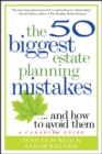 The 50 Biggest Estate Planning Mistakes...and How to Avoid Them - eBook