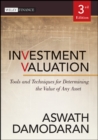 Investment Valuation : Tools and Techniques for Determining the Value of Any Asset - Book