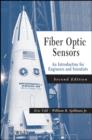 Fiber Optic Sensors : An Introduction for Engineers and Scientists - eBook