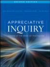 Appreciative Inquiry : Change at the Speed of Imagination - eBook