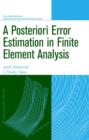 A Posteriori Error Estimation in Finite Element Analysis - eBook