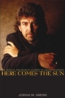 Here Comes the Sun : The Spiritual and Musical Journey of George Harrison - eBook