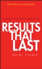 Results That Last : Hardwiring Behaviors That Will Take Your Company to the Top - eBook