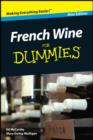 French Wine For Dummies, Mini Edition - eBook