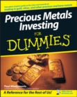 Precious Metals Investing For Dummies - eBook