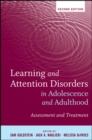 Learning and Attention Disorders in Adolescence and Adulthood : Assessment and Treatment - eBook