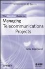 The ComSoc Guide to Managing Telecommunications Projects - eBook