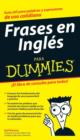 Frases en Ingl s Para Dummies - eBook