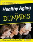 Healthy Aging For Dummies - eBook