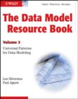 The Data Model Resource Book : Volume 3: Universal Patterns for Data Modeling - eBook