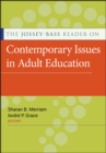The Jossey-Bass Reader on Contemporary Issues in Adult Education - eBook