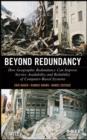 Beyond Redundancy : How Geographic Redundancy Can Improve Service Availability and Reliability of Computer-Based Systems - eBook