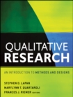 Qualitative Research : An Introduction to Methods and Designs - eBook